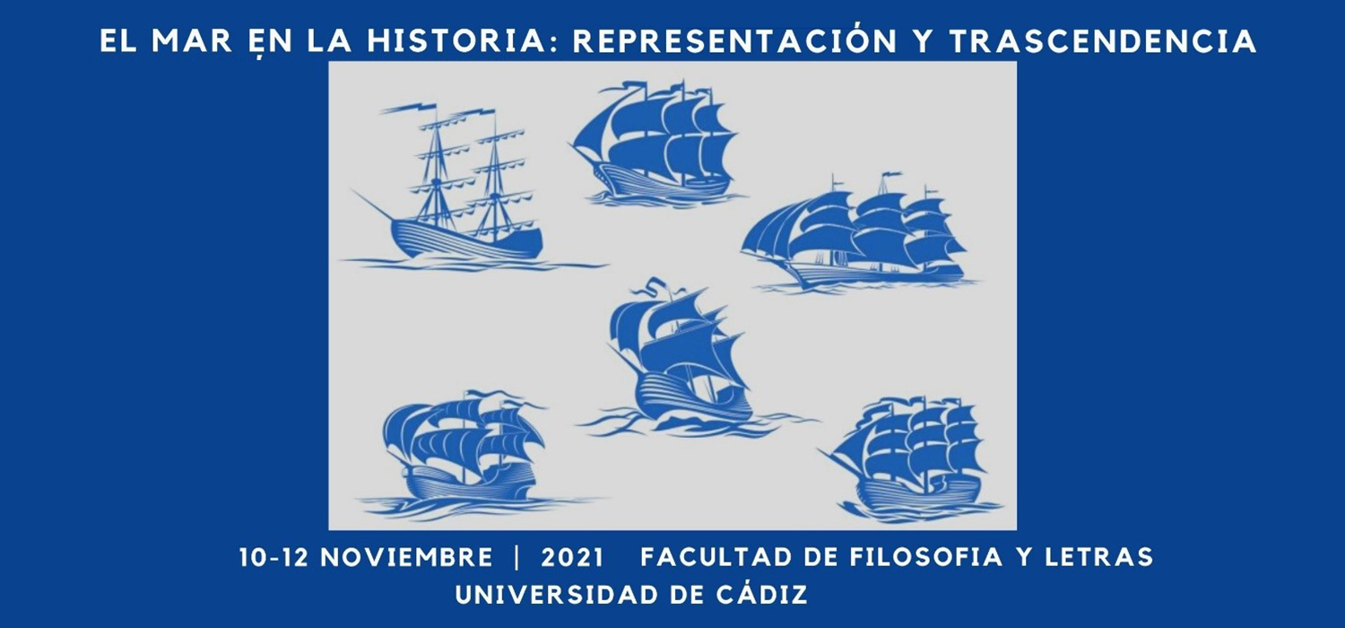 V Simposio Internacional de Historia y Arqueología Marítima “El mar en la historia: representación y trascendencia”