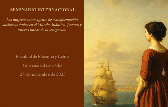 IMG Seminario “Las mujeres como agente de transformación socioeconómica en el Mundo Atlántico: fuentes y nuevas lín...